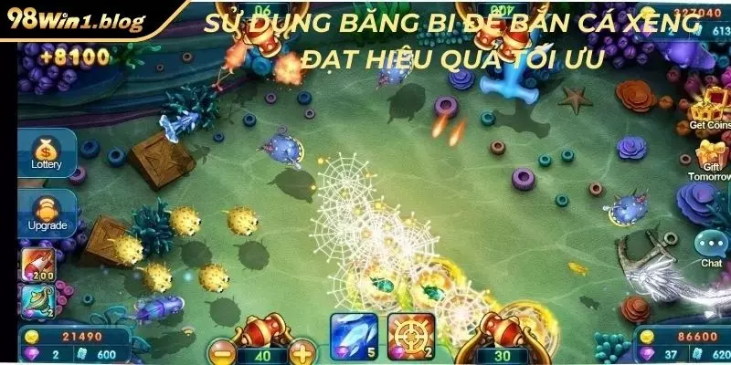 Sử dụng băng bi để Bắn cá xèng đạt hiệu quả tối ưu
